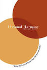 Personal Harmony: Using the Laws of Nature to Get the Best Out of Life by Chris Walker (Paperback, 2008)