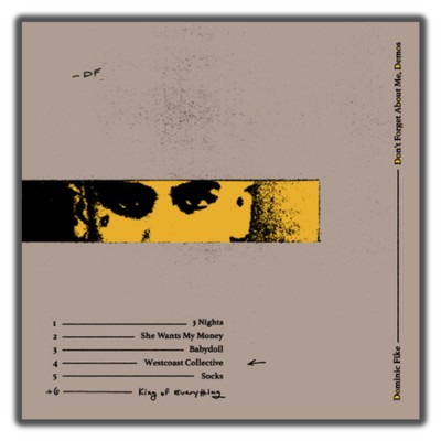 Dominic Fike - Sunburn (X) (150G) & Don't Forget About Me Dominic Fike - Sunburn (X) (150G) & Don't Forget About Me