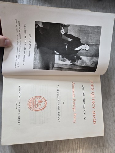 John Quincy Adams American Foreign Policy Samuel Flag Bennis 1949 First Ed. HCDJ - Bild 14 von 15