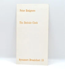 Sycamore Broadsheet 15, Peter Redgrove, The Bedside Clock, 1971, Broadside, Poet