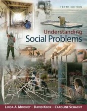Understanding Social Problems by Linda A Mooney: Used