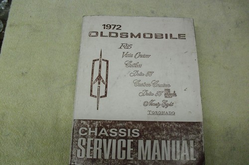 Used 1972 Olsmobile shop manual F85, Cutlass, Delta 88, Toronado, etc.