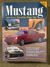 ?? Mustang: America?s Favorite Pony Car ?John A. Gunnell & Brad Bowling (2nd Ed)