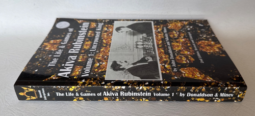 The Life & Games of Akiva Rubinstein, Volume 1: Uncrowned King, 2006 - Picture 2 of 12