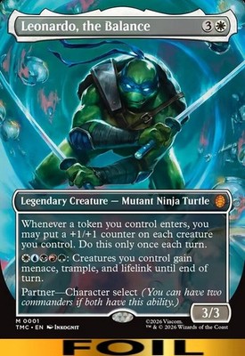 Leonardo, the Balance ** FOIL BORDERLESS ** Teenage Ninja Mutant Turtles MTG