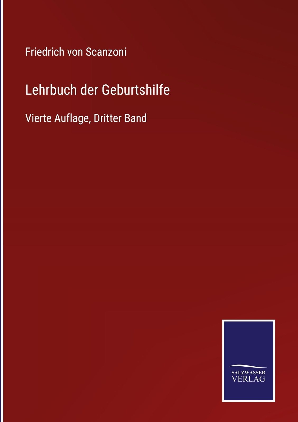 Thumbnail - Friedrich Von Scanzoni | Lehrbuch Der Geburtshilfe | Buch | Deutsch