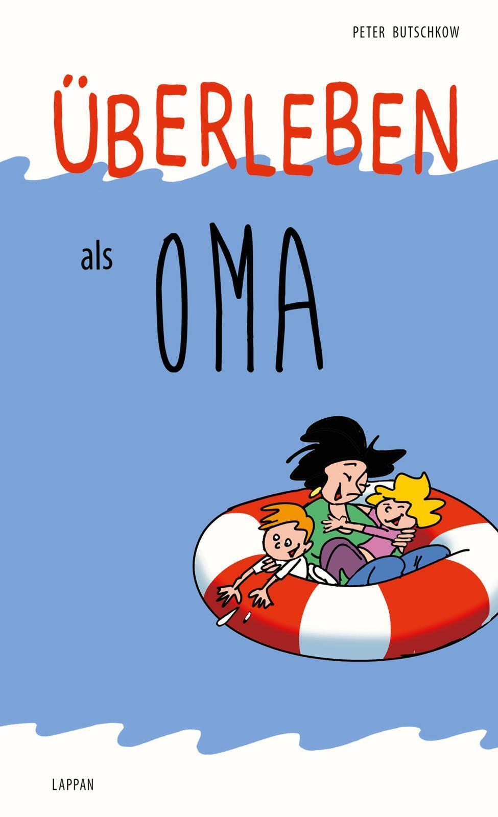Peter Butschkow | Überleben Als Oma | Buch | Deutsch (2015) |