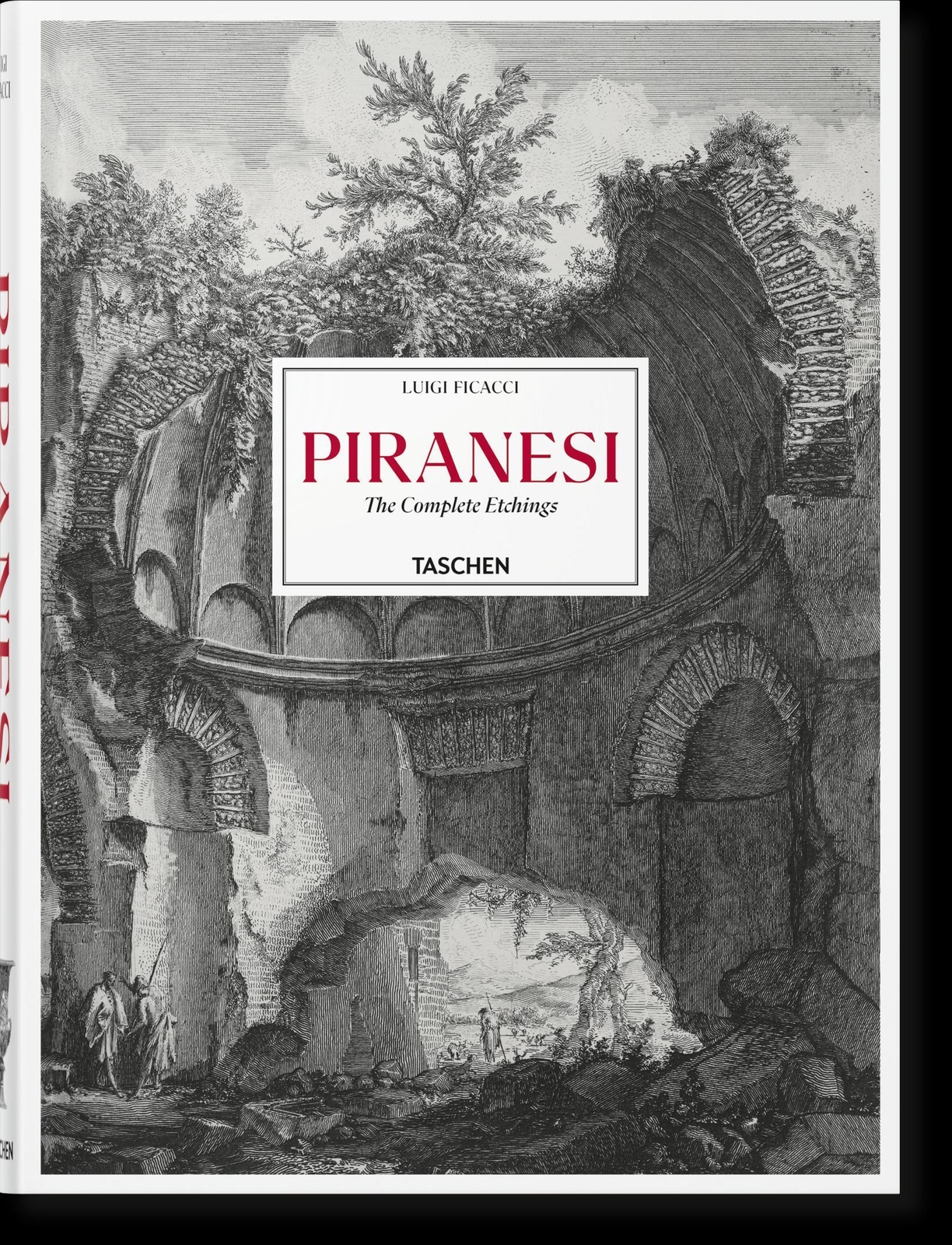 Piranesi. The Complete Etchings | Luigi Ficacci | Buch | Ger,