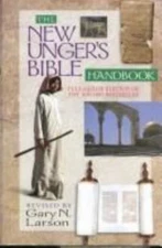 The New Unger's Bible Handbook by Unger, Merrill F.