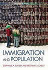 Immigration and Population by Stephanie Bohon, Meghan E. Conley (Paperback, 2015)