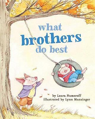 What Brothers Do Best:; Big Brother Books for - 1452110735, Numeroff, board book - Picture 1 of 1
