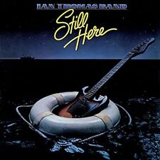 Ian Thomas Band Still Here CD CANDY462 NEW