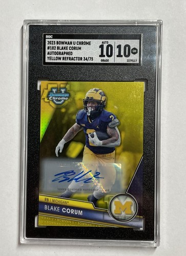 2023 Bowman Chrome University Blake Corum /75 Yellow Auto SGC 10/10 MICHIGAN🔥