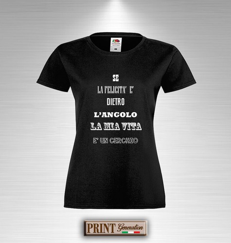 T-Shirt frasi divertenti felicità angolo vita cerchio elegante slim uomo donna - Bild 9 von 9