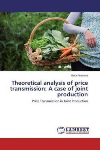 Thumbnail - Theoretical Analysis Of Price Transmission: A Case Of Joint Production