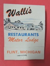 VTG WALLIS RESTAURANTS MOTOR LODGE MATCHBOOK COVER-FLINT MICHIGAN-MI