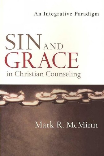 Sin and Grace in Christian Counseling, Mark R. Mcm - Picture 1 of 1