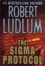 The Sigma Protocol Hardcover Robert Ludlum