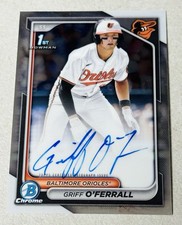 Griff O'Ferrall 1st 2024 Bowman Draft Chrome Autograph Auto Baltimore Orioles