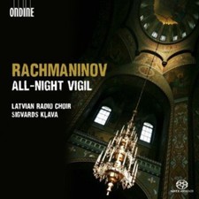 Latvian Radio Choir - All-Night Vigil New SACD Hybrid SACD