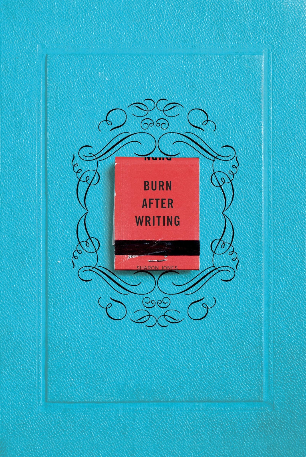 Thumbnail - Sharon Jones | Burn After Writing (blue Edition) | Taschenbuch |