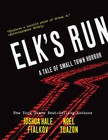 Elk's Run: Tenth Anniversary Edition by Joshua Hale Fialkov (Hardback, 2015)