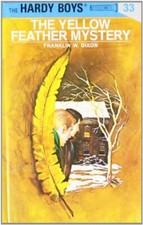 The Yellow Feather Mystery (Hardy Boys Mysteri... by Dixon, Franklin W. Hardback