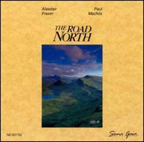 The Road North von Alasdair Fraser Paul Machlis: Gebraucht - Bild 1 von 1