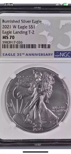2021 W $1 Silver Eagle Type-2 Burnished NGC MS 70 35TH Anniversary Blue Label