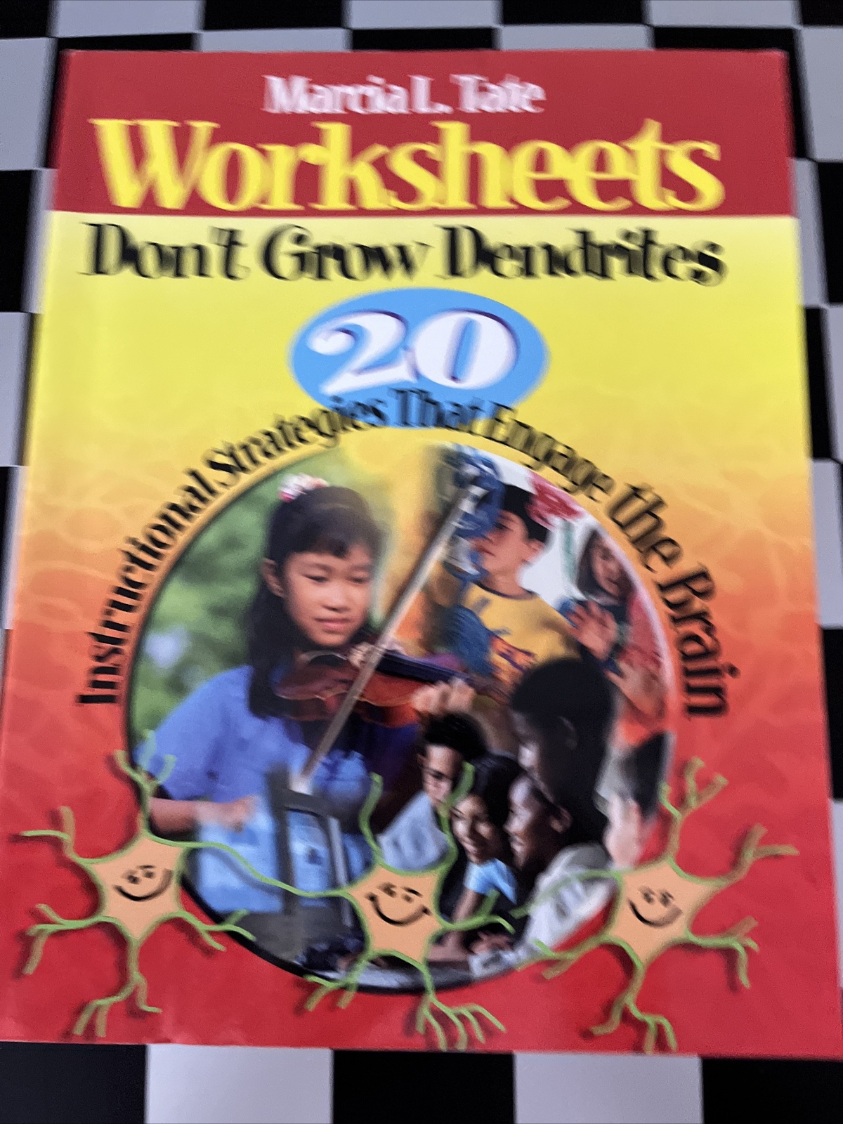 Worksheets Don′t Grow Dendrites 20 Instructional Strategies That... 9780761938811 eBay