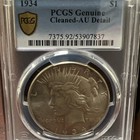 1934 peace dollar PCGS Genuine Cleaned—-AU Detail L-650