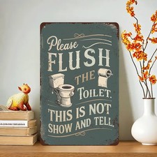 Funny Please Flush the Toilet Bathroom Tin Metal Signs Home D cor 8x12