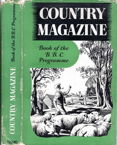 Dillon, Francis (compiler & editor) COUNTRY MAGAZINE BOOK OF THE BBC PROGRAMME 1 - 第 1/2 張圖片