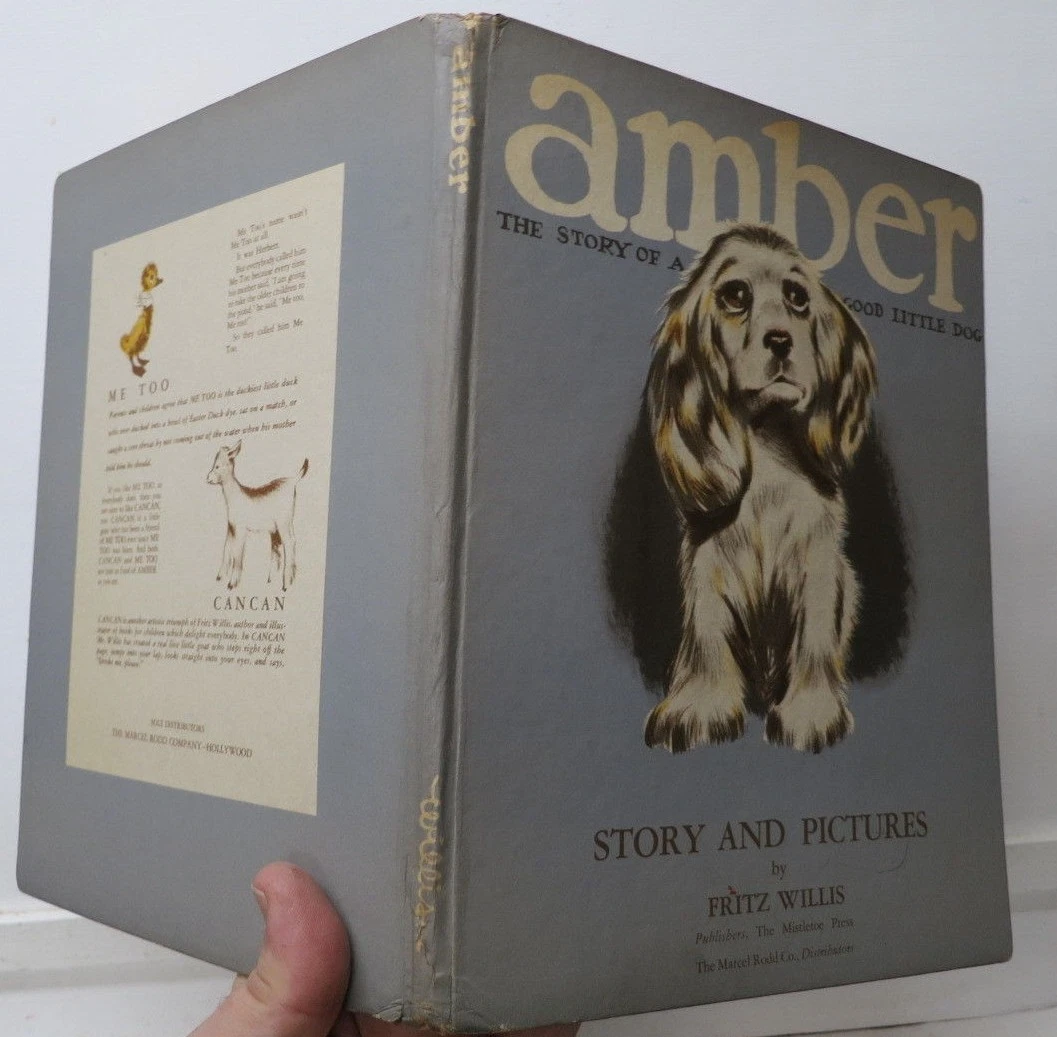 Amber, the Story of a Good Little Dog, Fritz Willis, 1944, Mistletoe Press