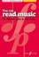 You Can Read Music (with Free Audio CD) (Faber Edition: Simultane...