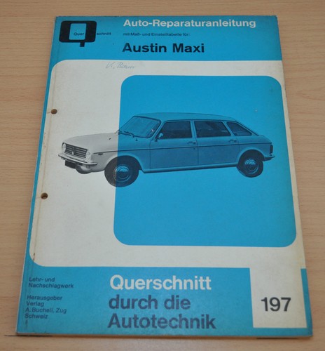 AUSTIN Maxi 1500 1750 ADO14 Motor Getriebe Kupplung Reparaturanleitung B197