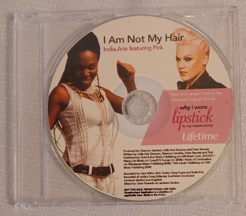 RARE! I Am Not My Hair India.Arie featuring Pink - Promotional CD