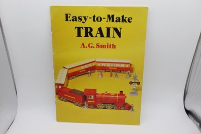 Dover Publications Inc Card Model Book of ''Easy-to-Make'' Train A.G. Smith