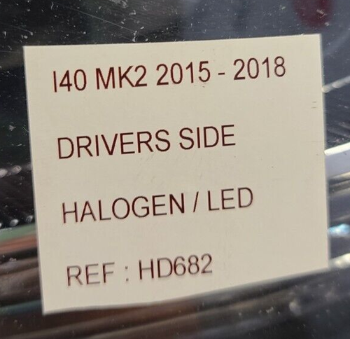 HYUNDAI I40 MK1 2015 - 2018 DRIVERS SIDE HALOGEN LED HEADLIGHT ( REF : HD682 ) - Picture 3 of 3