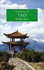 The Essence of Tao: An Illuminating Insight into This Traditional Chinese Philosophy by Pamela J. Ball (Paperback, 2005)