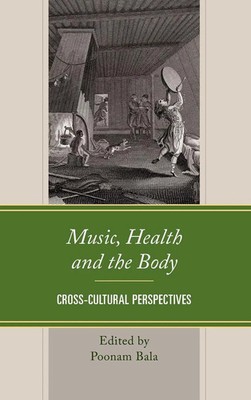 Poonam Bala | Music, Health and the Body | Buch | Englisch (2024)