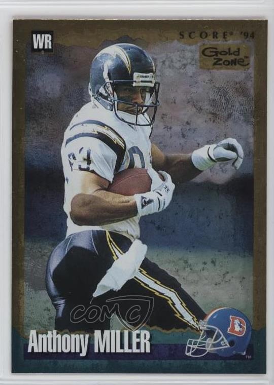 1994 Score Gold Zone Anthony Miller #167