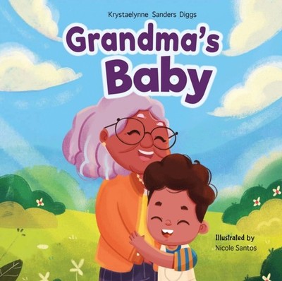 GRANDMAS BABY by SANDERS DIGGS, KRYSE Paperback Self Help Business