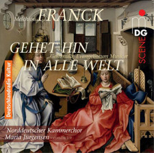 Melchior Franck Melchior Franck: Gehet Hin in Alle Welt CD Album