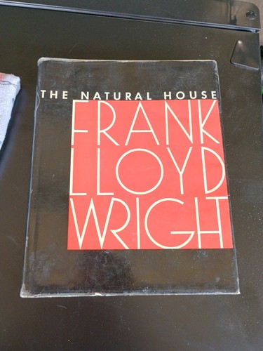 1954 Frank Lloyd Wright THE NATURAL HOUSE HORIZON PRESS. ERSTAUSGABE HCDJ