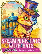 Steampunk Cats With Hats Coloring Book: Unleash Your Cr - Polish Language  NEW P