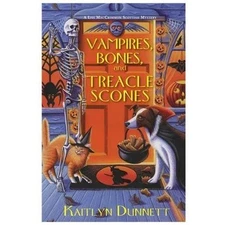 Vampires, Bones and Treacle Scones (Liss MacCrimmon Mystery) by Dunnett, Kaitly
