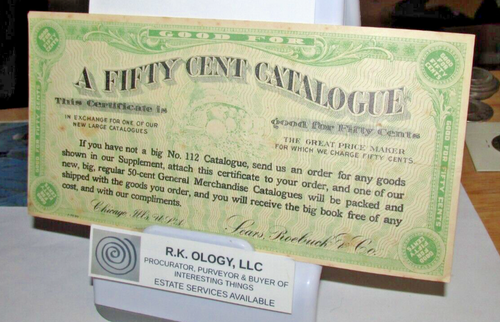 RARE! ORIG 1904 Sears Roebuck "A FIFTY CENT CATALOGUE" CERTIFICATE CATALOG 112 - Picture 2 of 3