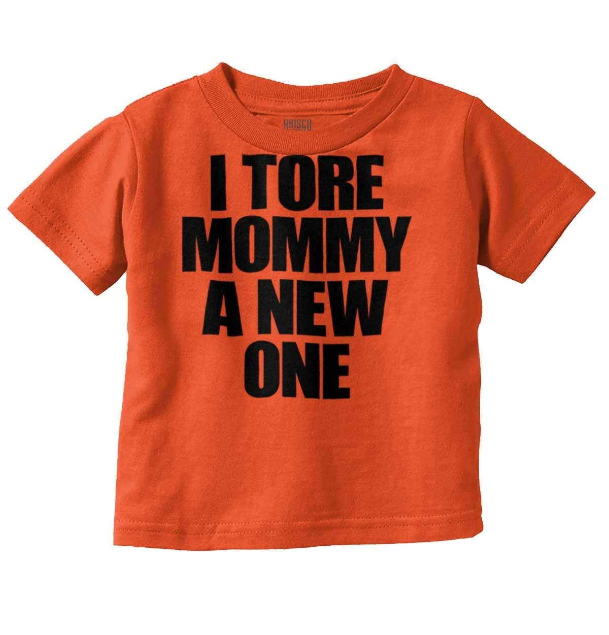 Tore Mommy New One Funny Shirt Cute Sarcastic Unisex Toddler Kids Youth T Shirt