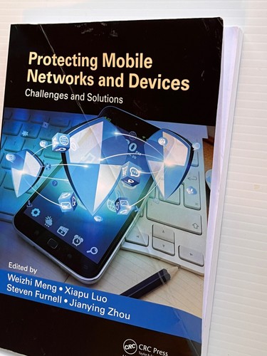 Protecting Mobile Networks & Devices: Challenges & Solutions Meng Luo Furnell    - Picture 3 of 5
